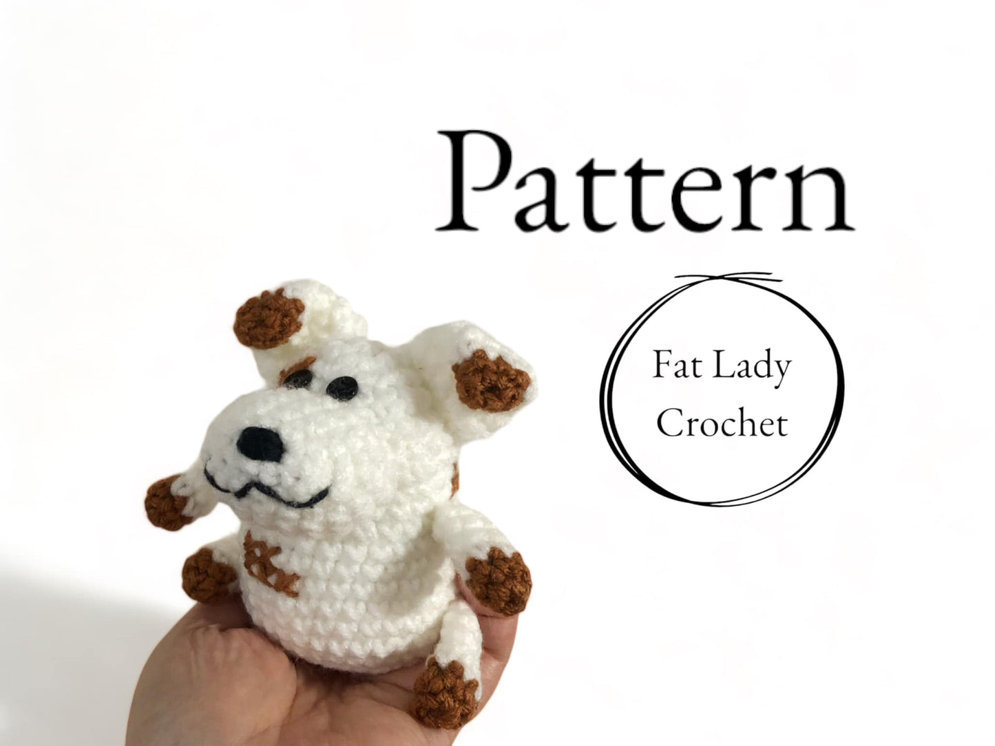 A crocheted doll resembling Russel the dog from Nanalan being held up against a white background with text that reads "Pattern," and "Fat Lady Crochet."