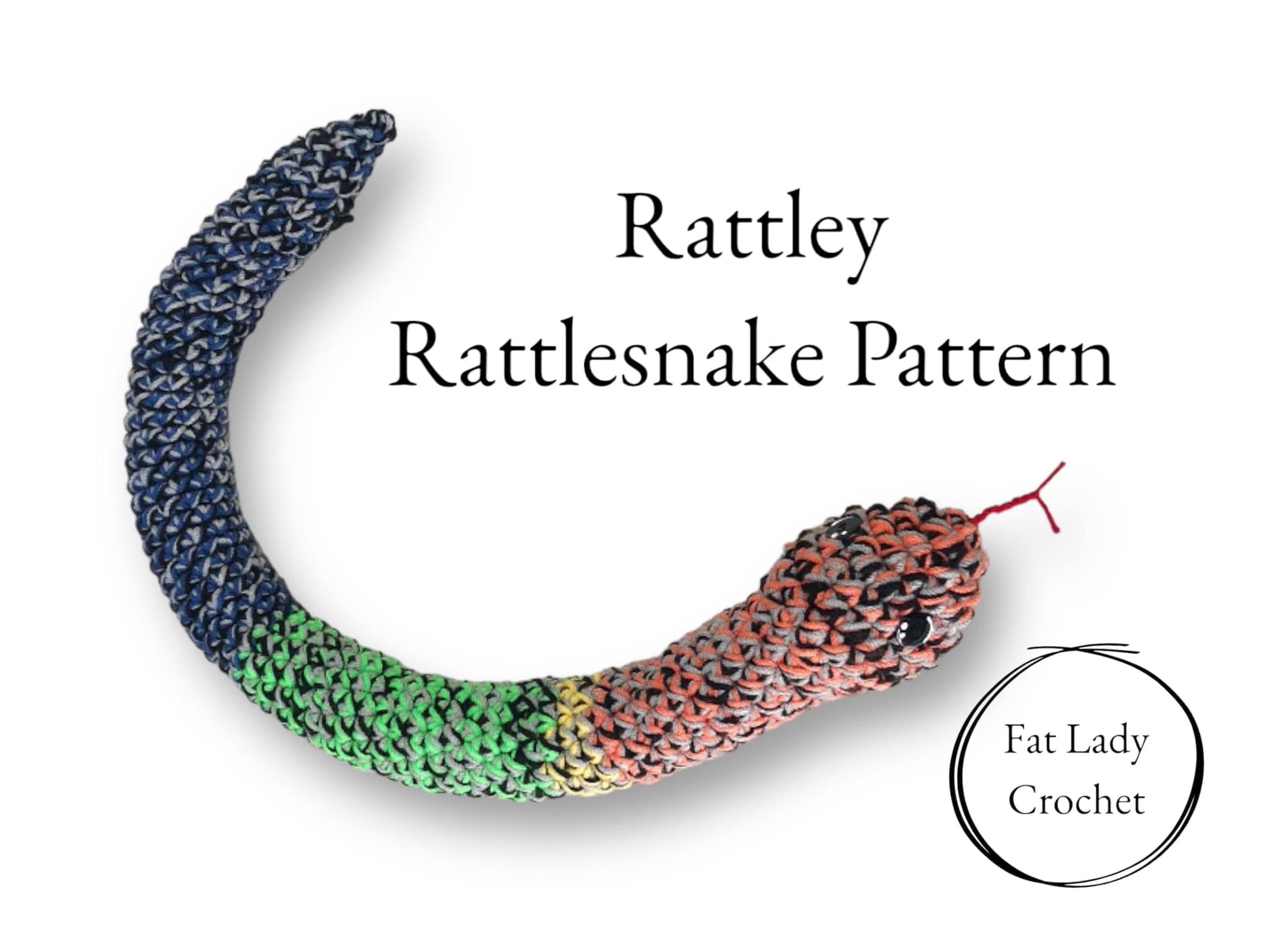 An image showing a colorful crochet snake with a rattle tail, labeled 'Rattley Rattlesnake Pattern' by Fat Lady Crochet.