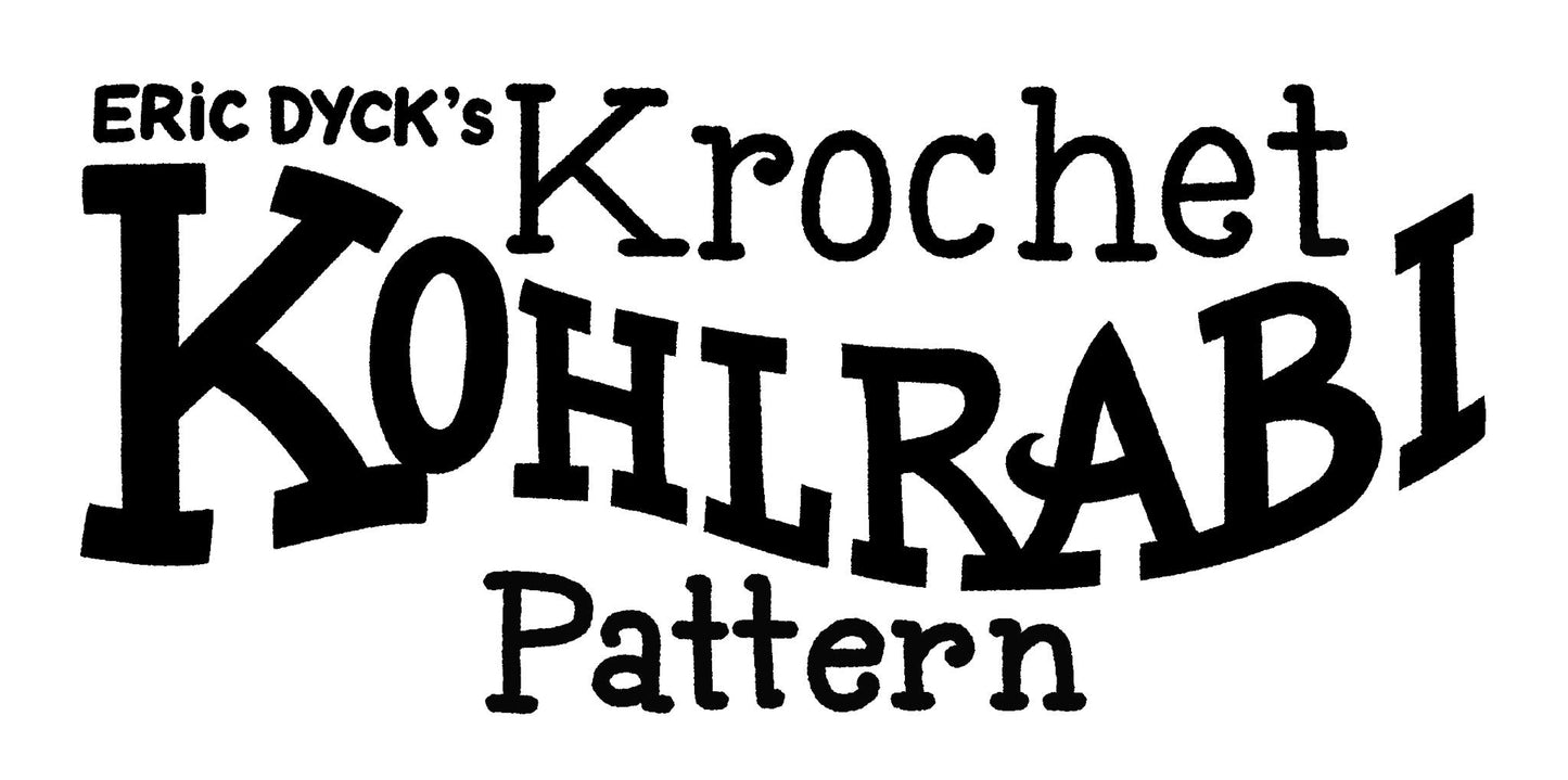 PATTERN: Crochet Eric Dyck's Kohlrabi Pattern