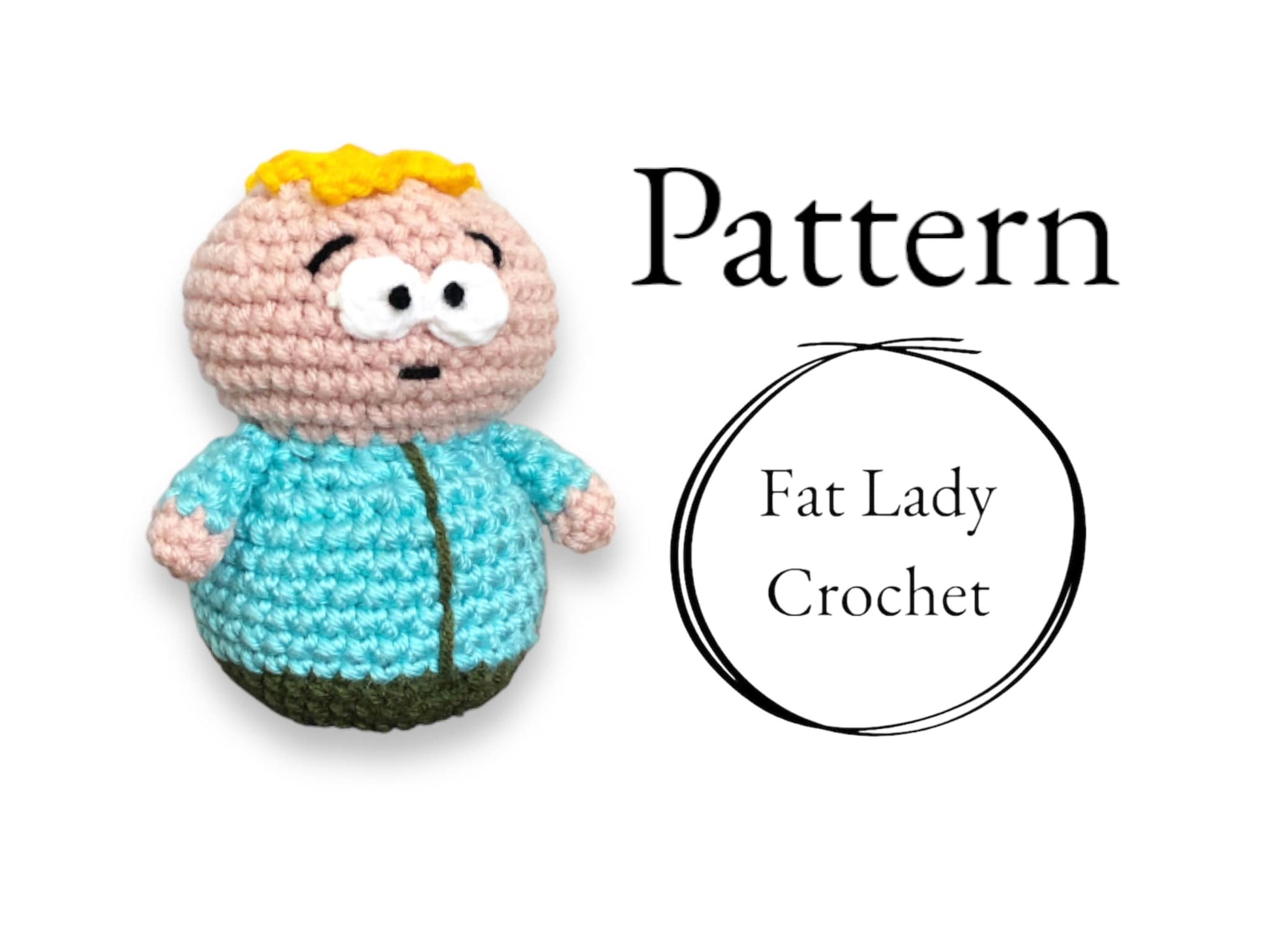 A crochet doll resembling Butters from South Park standing against a white background with text that states "Pattern" and "Fat Lady Crochet." 