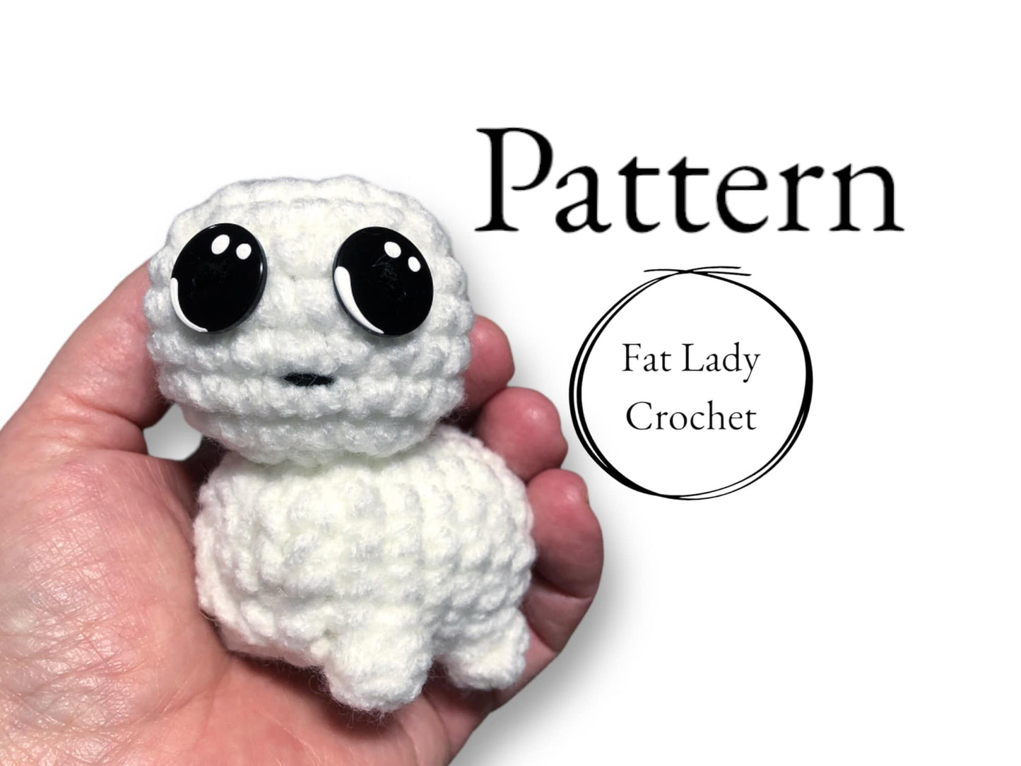 A crocheted version of the tbh creature being held up against a white background with text that reads "Pattern," and "Fat Lady Crochet." 