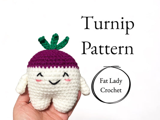 A crocheted doll resembling a turnip being held up against a white background with text that reads "Turnip Pattern," and "Fat Lady Crochet." 
